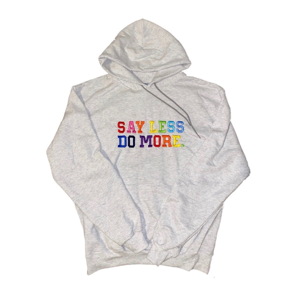 Say Less Light Grey Hoodie