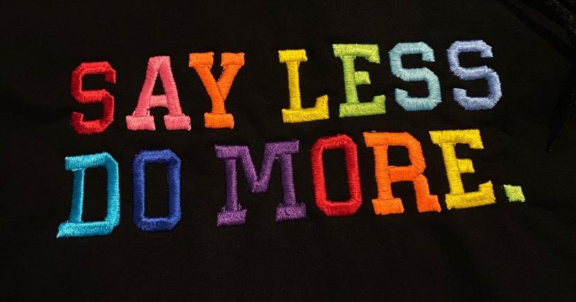 Say Less Do More Black Hoodie